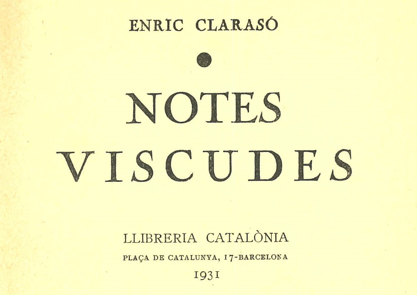 Portada de la primera edició de 'Notes Viscudes' d'Enric Clarasó