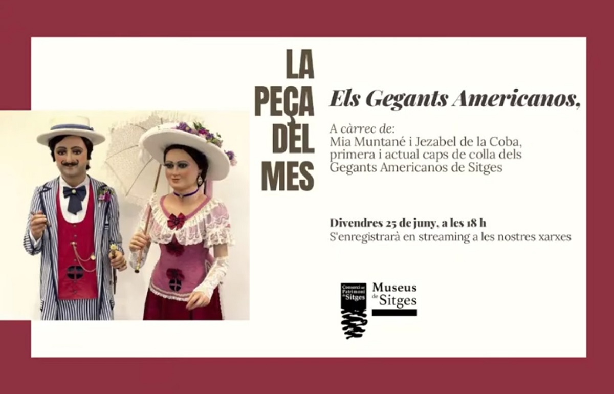 La Peça del Mes dels Gegants Americanos porta la festa als Museus de Sitges
